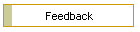 Feedback